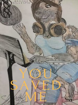 cover image of You Saved Me